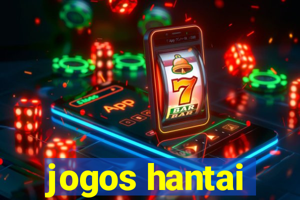 jogos hantai